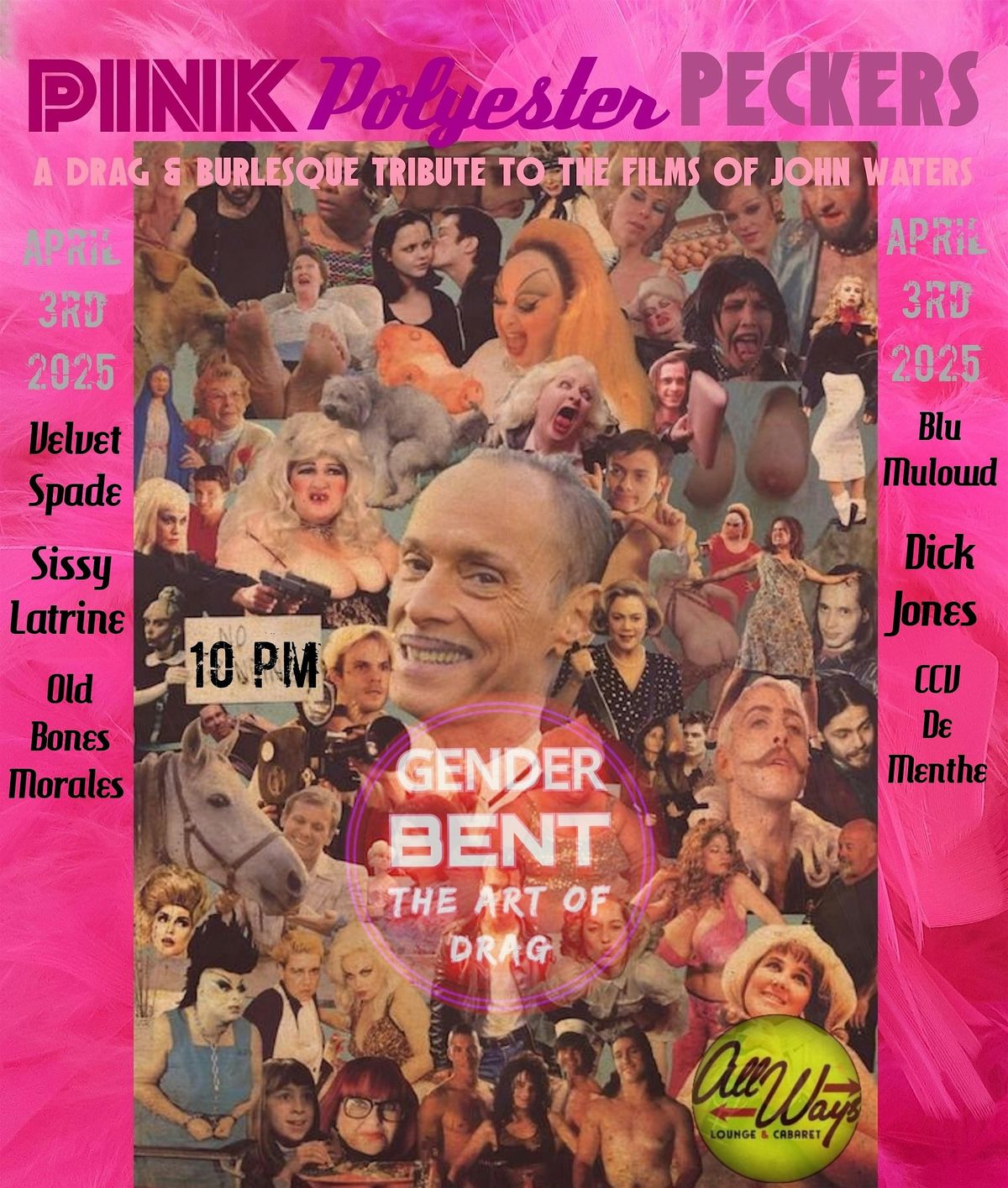 Gender Bent, Pink Polyester Peckers 2