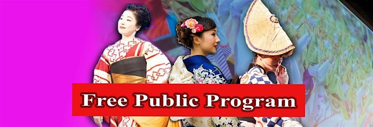 Discovery within Traditions: Kimono, Dance and Music