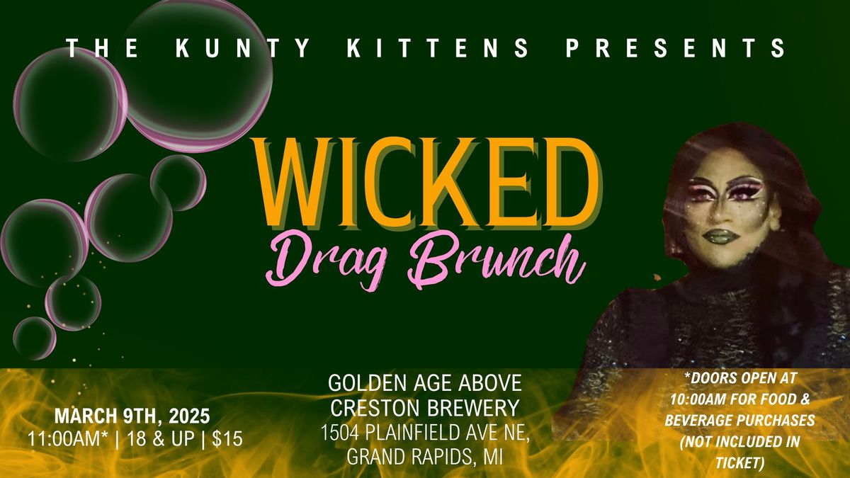 WICKED Sing-Along Drag Brunch at Golden Age