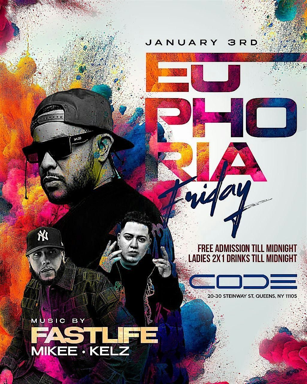 Euphoria Fridays NYE Hangover Bash At Code Astoria