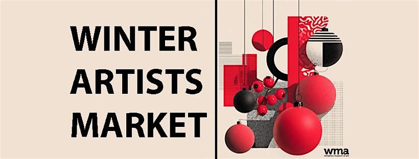 Winter Artists Market: Wiregrass Museum of Art