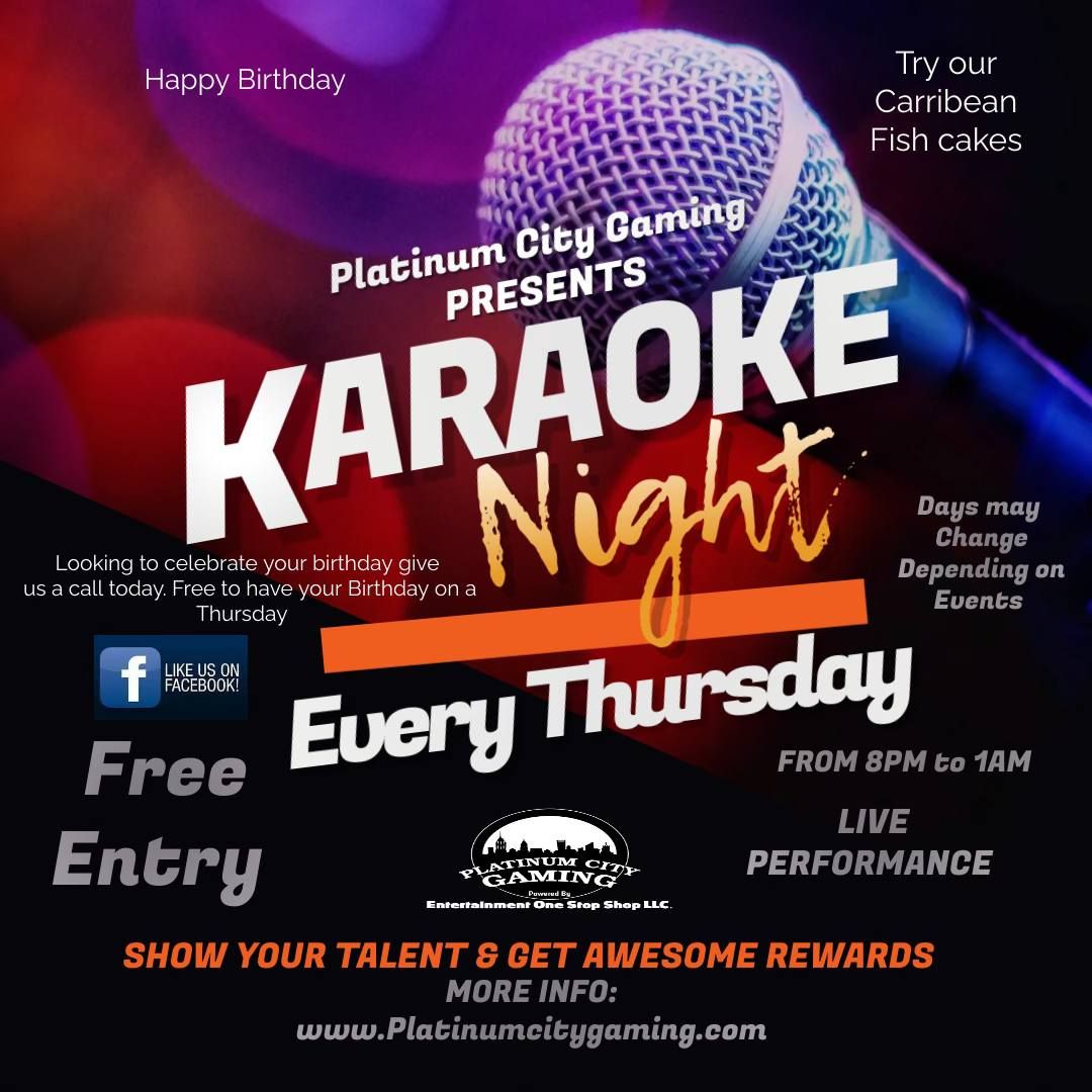 KARAOKE NIGHT EVERY THURSDAY 