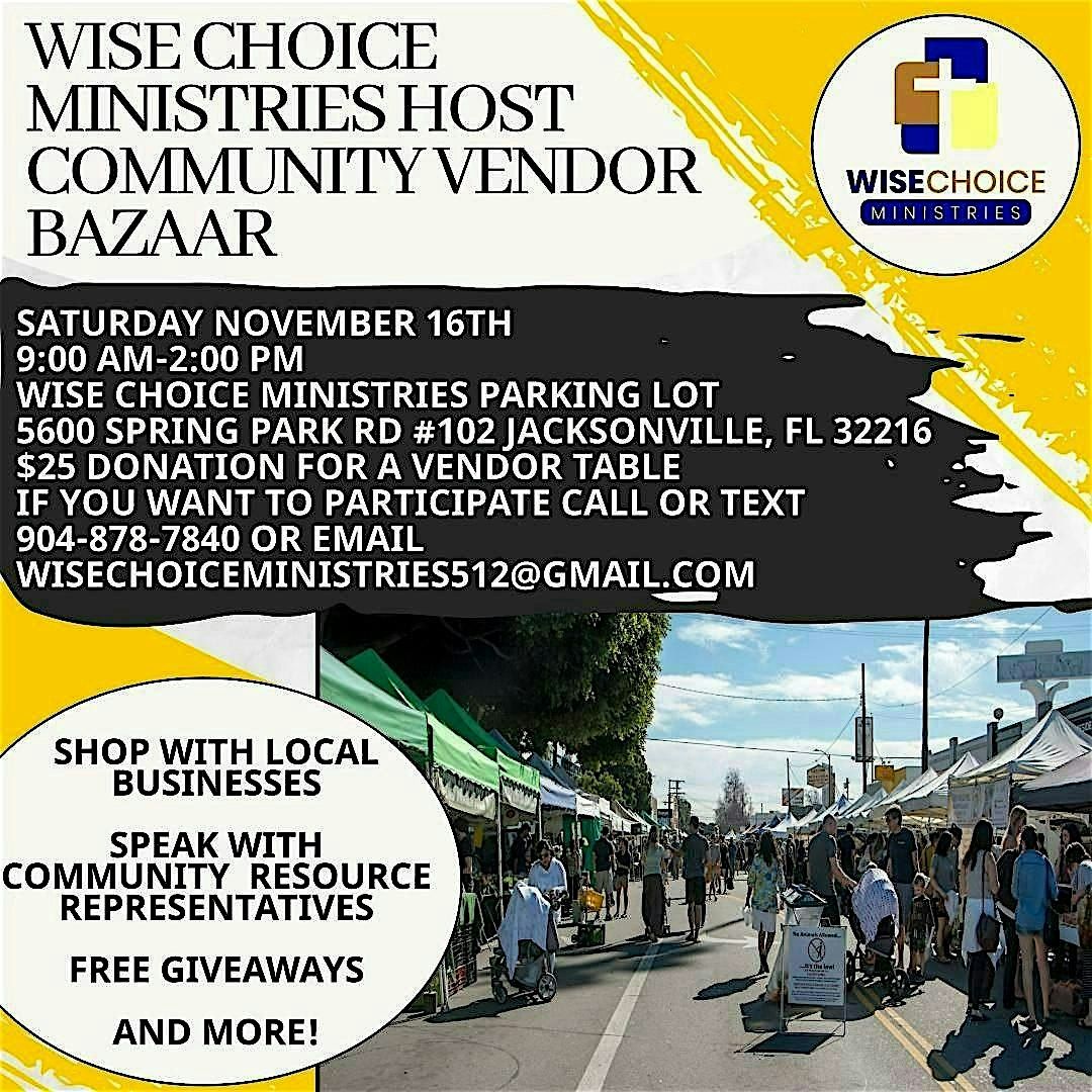 Community Vendor Bazaar Hosted by Wise Choice Ministries