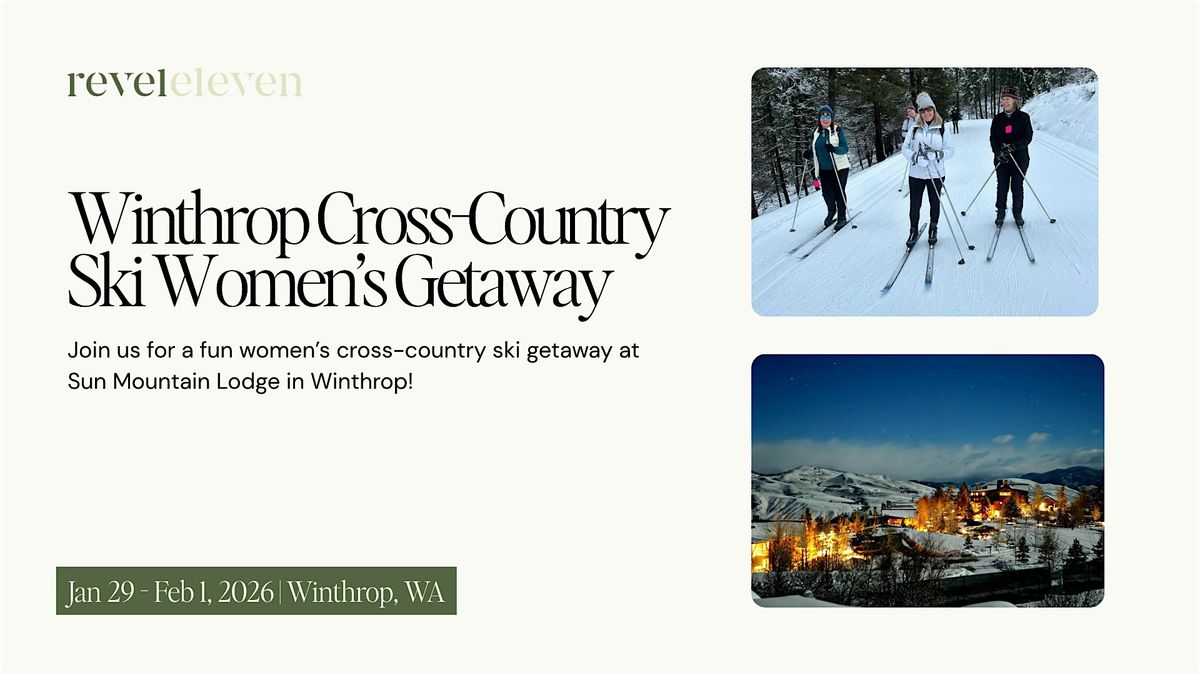 Winthrop Cross Country Ski Women's Getaway