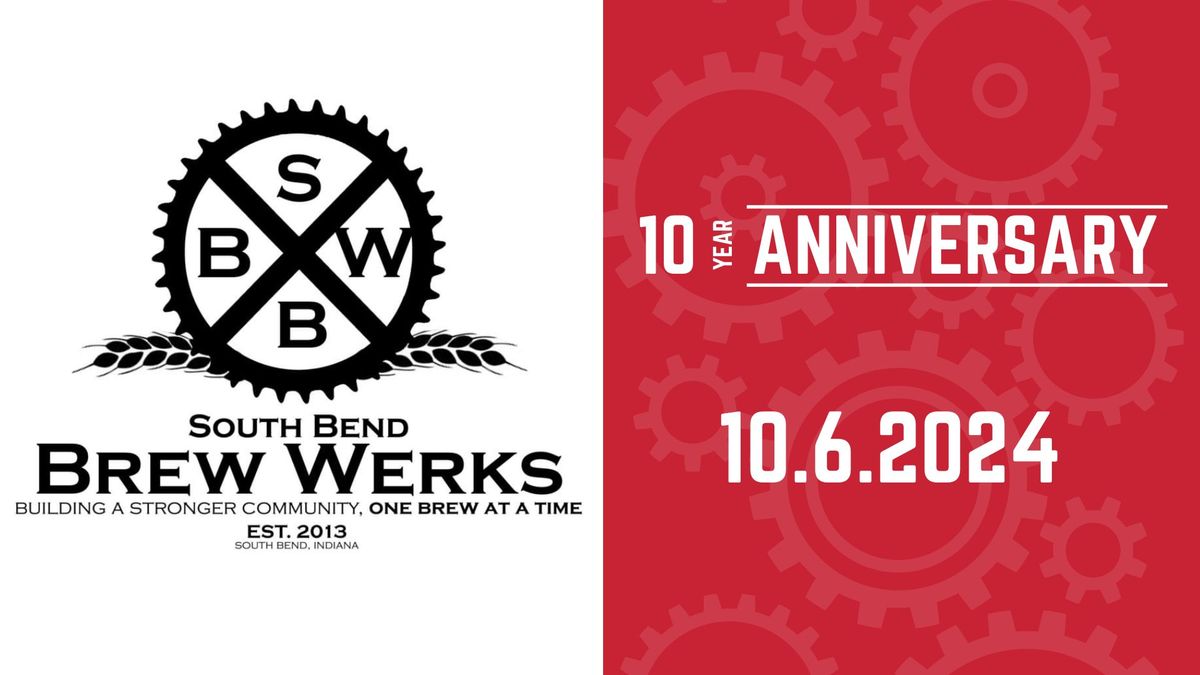 SBBW 10 Year Anniversary Bash