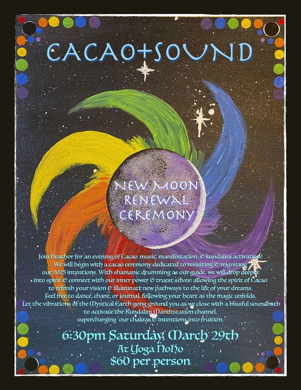 New Moon Cacao Renewal Ceremony with Heathor Kulber