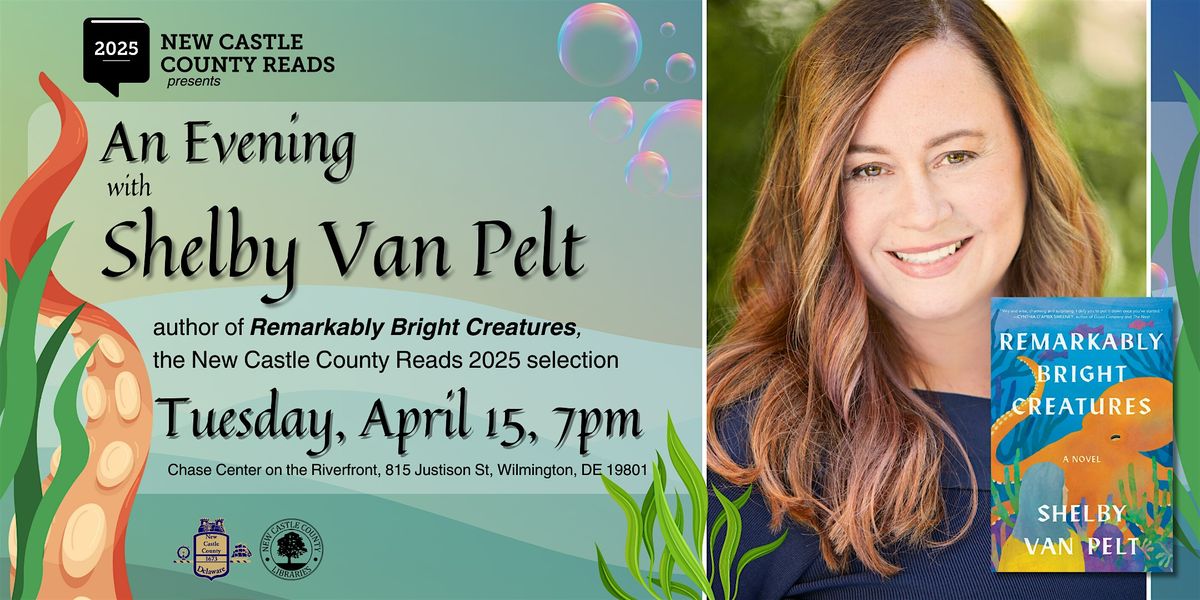 Evening with Shelby Van Pelt - New Castle County Reads