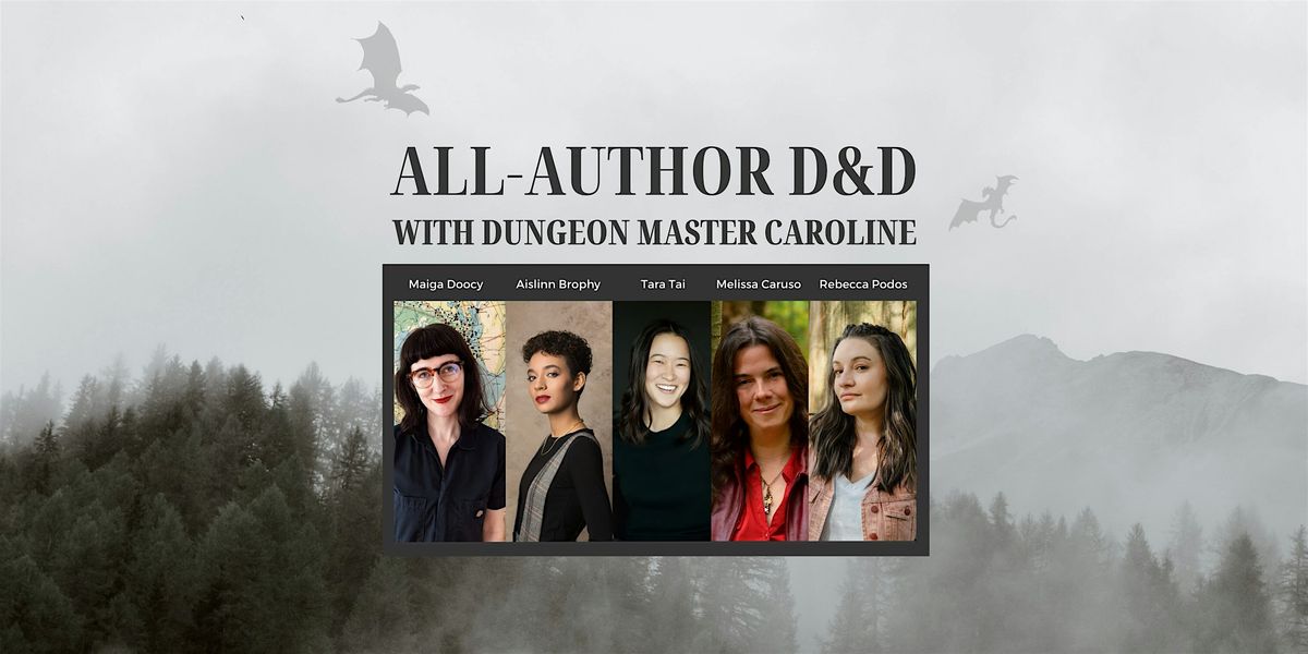 All-Author D&D w\/ Caroline