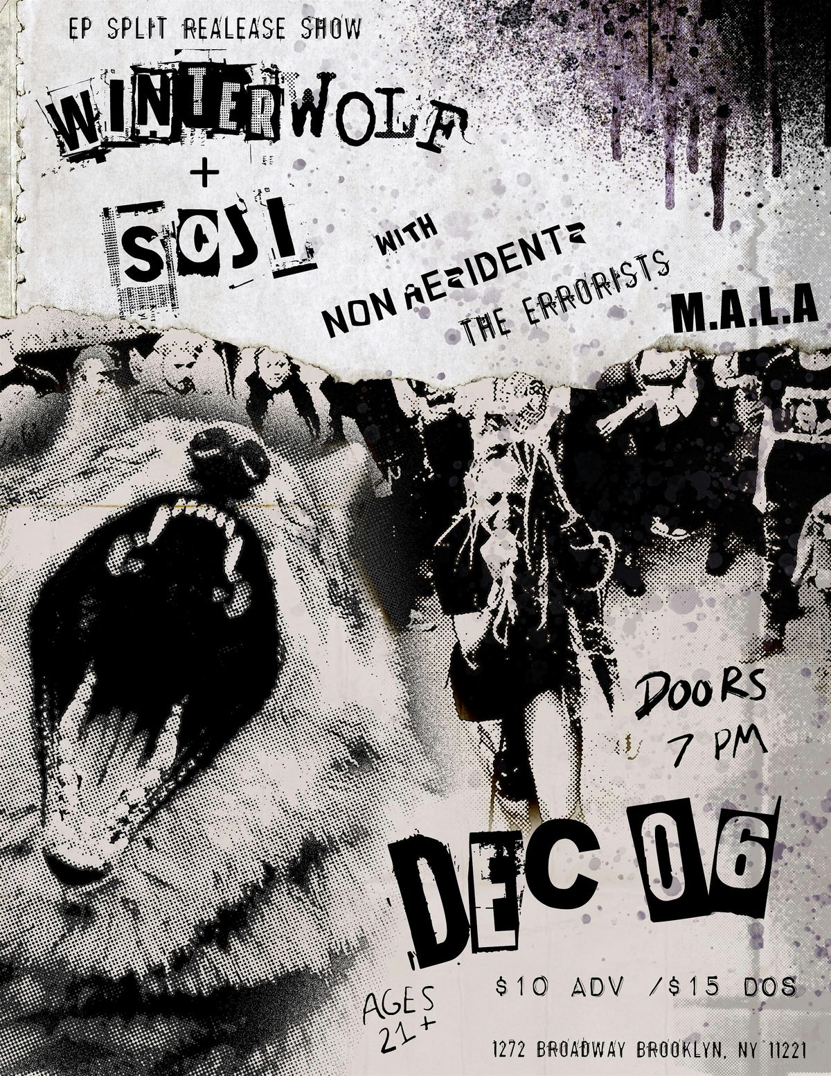 Winter Wolf + Soji w\/ Non-Residents, The Errorists + M.A.L.A.