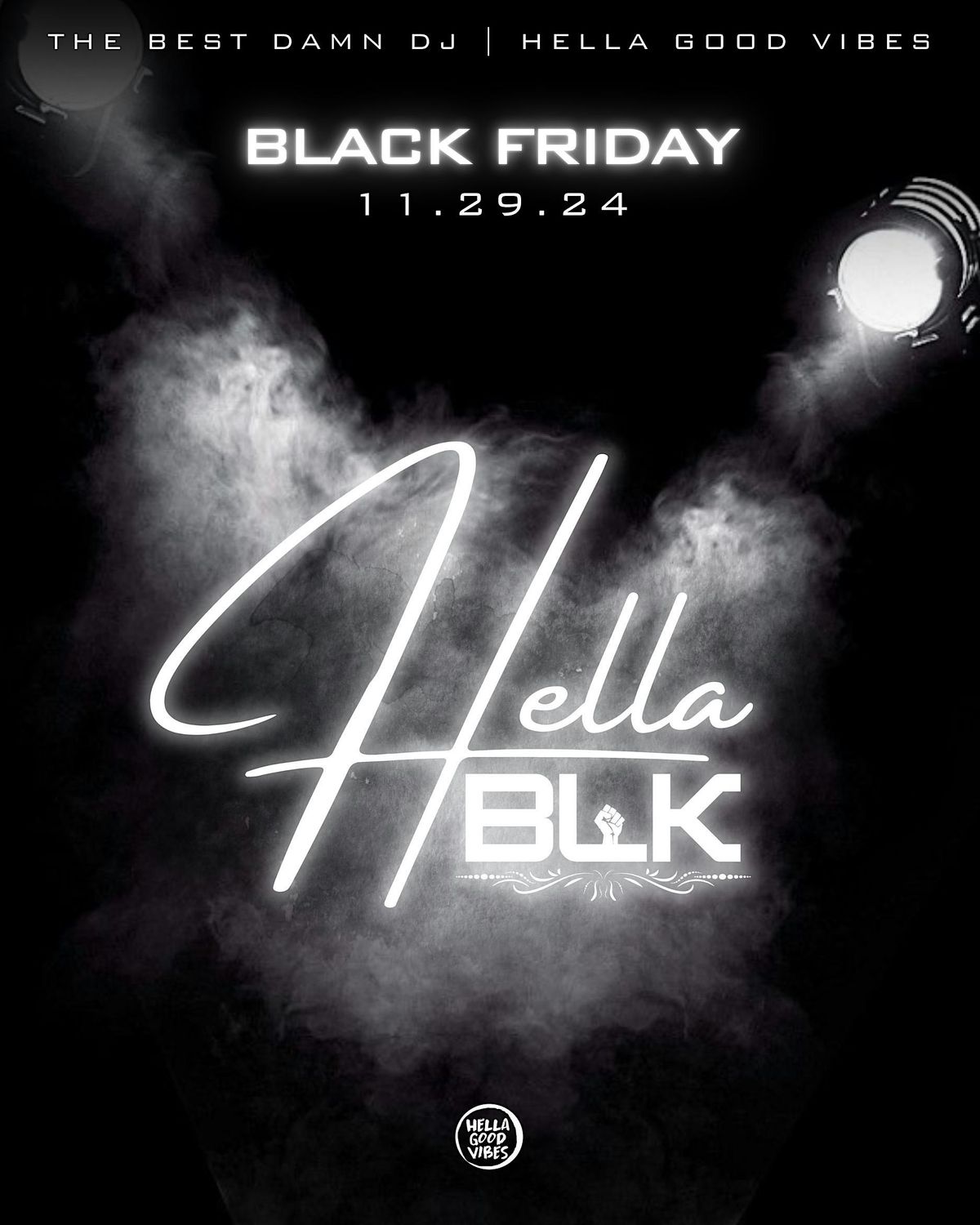 HELLA BLACK: A Celebration of Blackness on BLACK FRIDAY 11.29.24