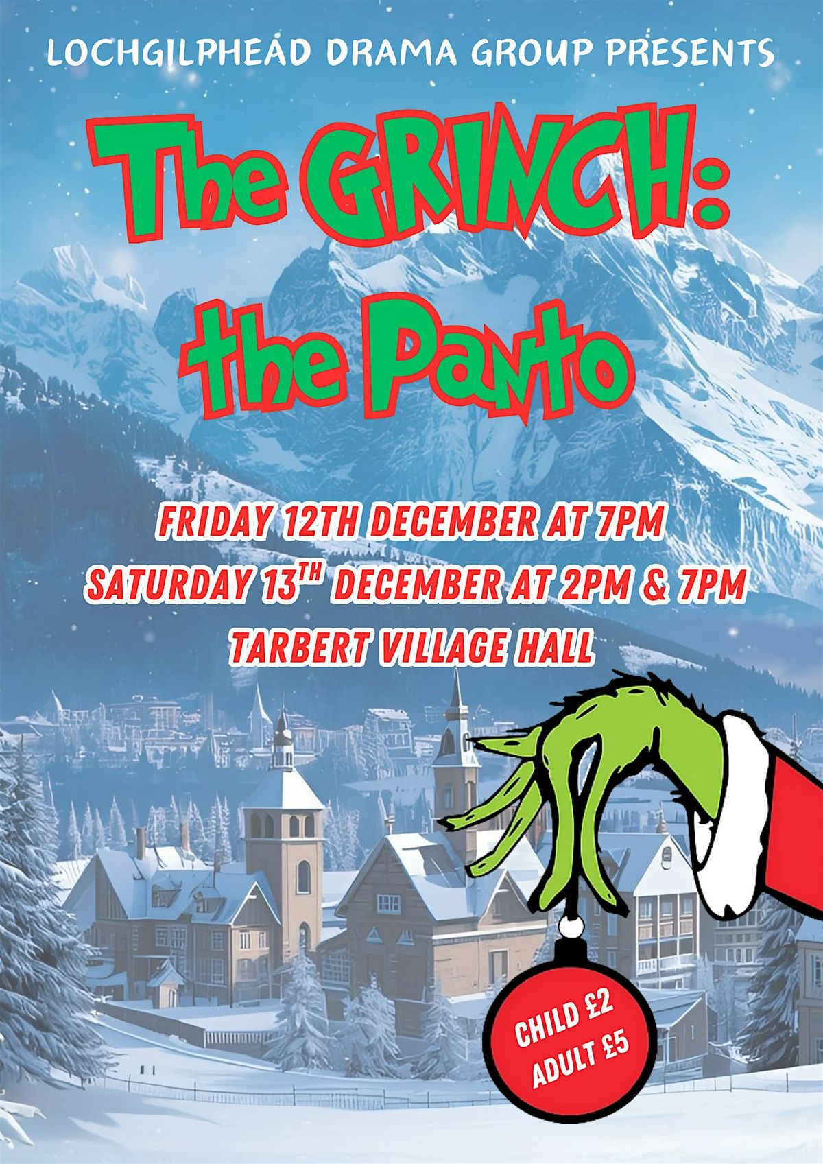 The Grinch: The Panto - Lochgilphead Drama Group