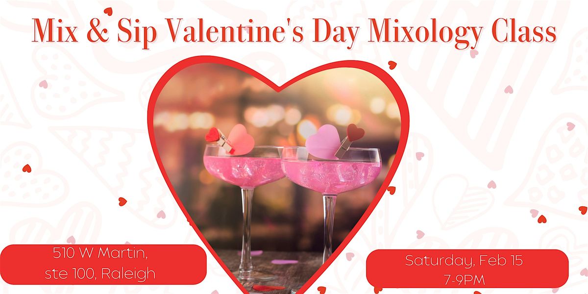 Mix&Sip Valentines\/Galentines Day Cocktails Mixology Class