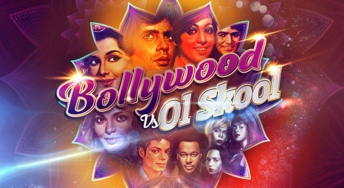 Bollywood vs Ol Skool