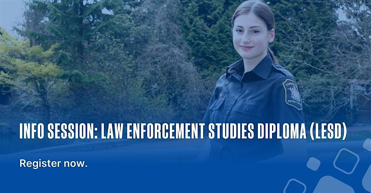 Info Session: Law Enforcement Studies Diploma (LESD)