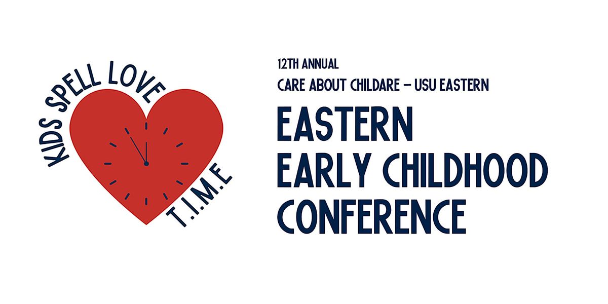 12th Annual Eastern Early Childhood Conference