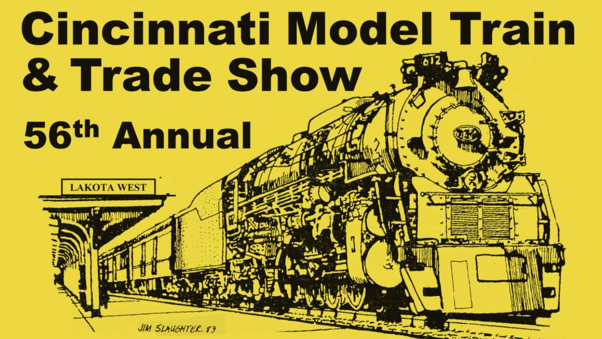 2024 Cincinnati Model Train & Trade Show