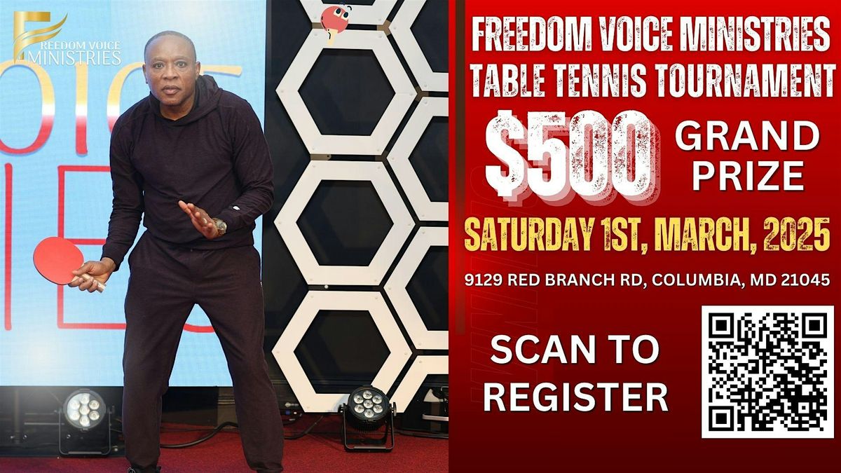 Freedom Voice Ministries Invitational Table Tennis Tournament