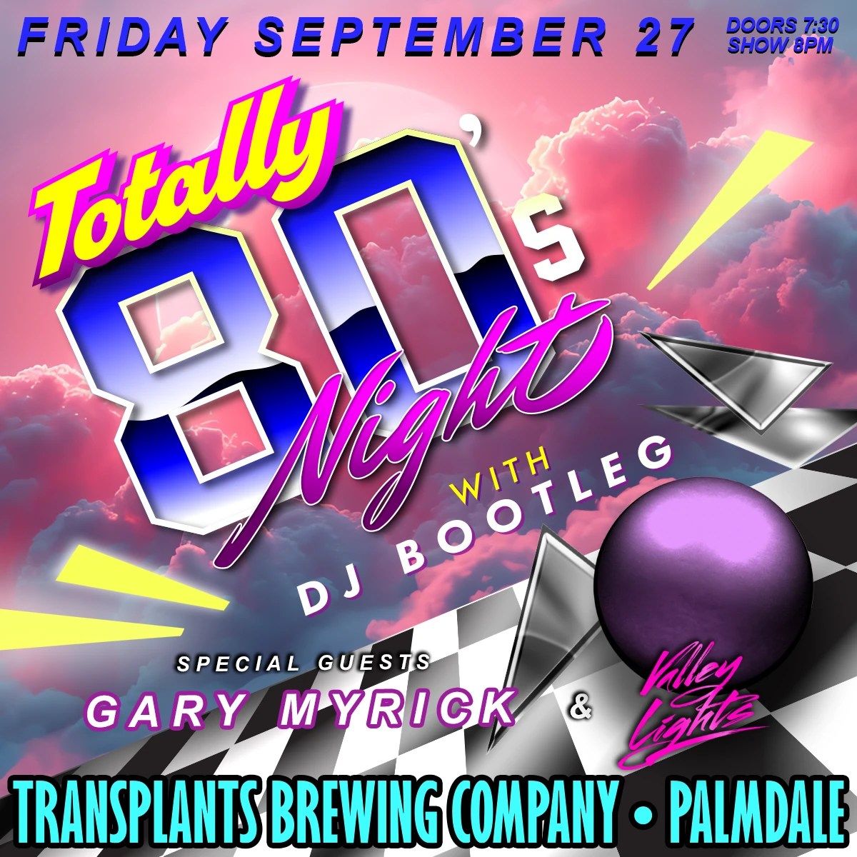 Totally 80's Night With The Valley Lights & Gary Myrick