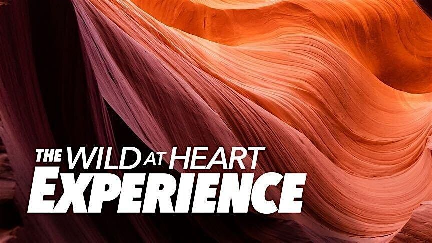 Wild At Heart Experience