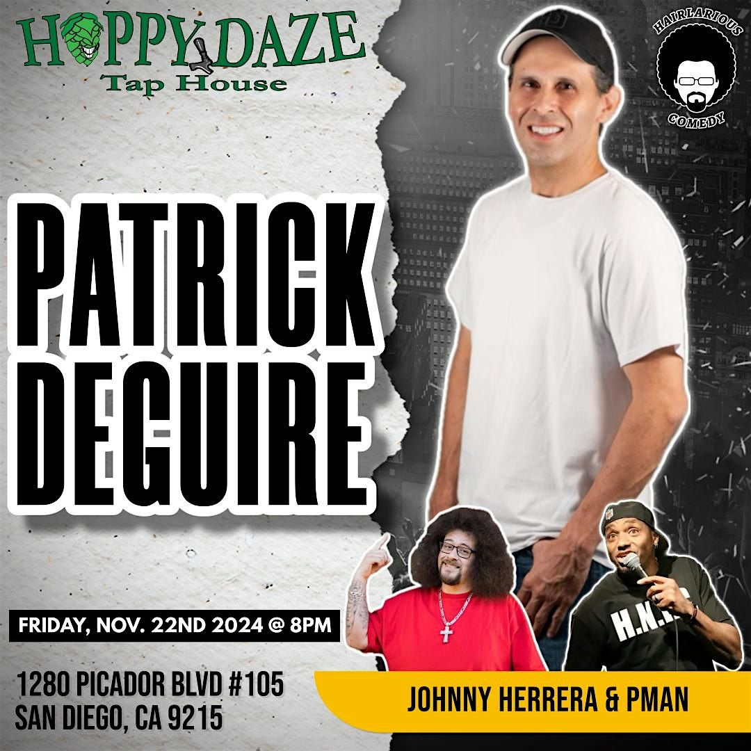 HAIRlarious Comedy Show W\/ PMan & Patrick DeGuire