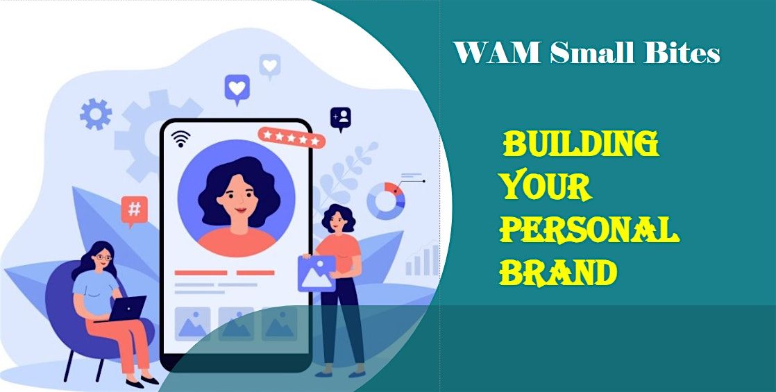 Women at the Mart: Small Bites Episode 14\u2013 Building Your Personal Brand