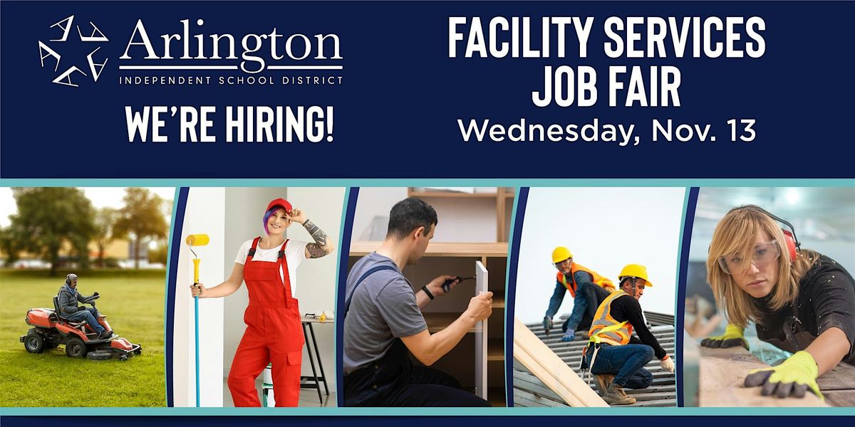 Arlington ISD Facility Services Job Fair 2024