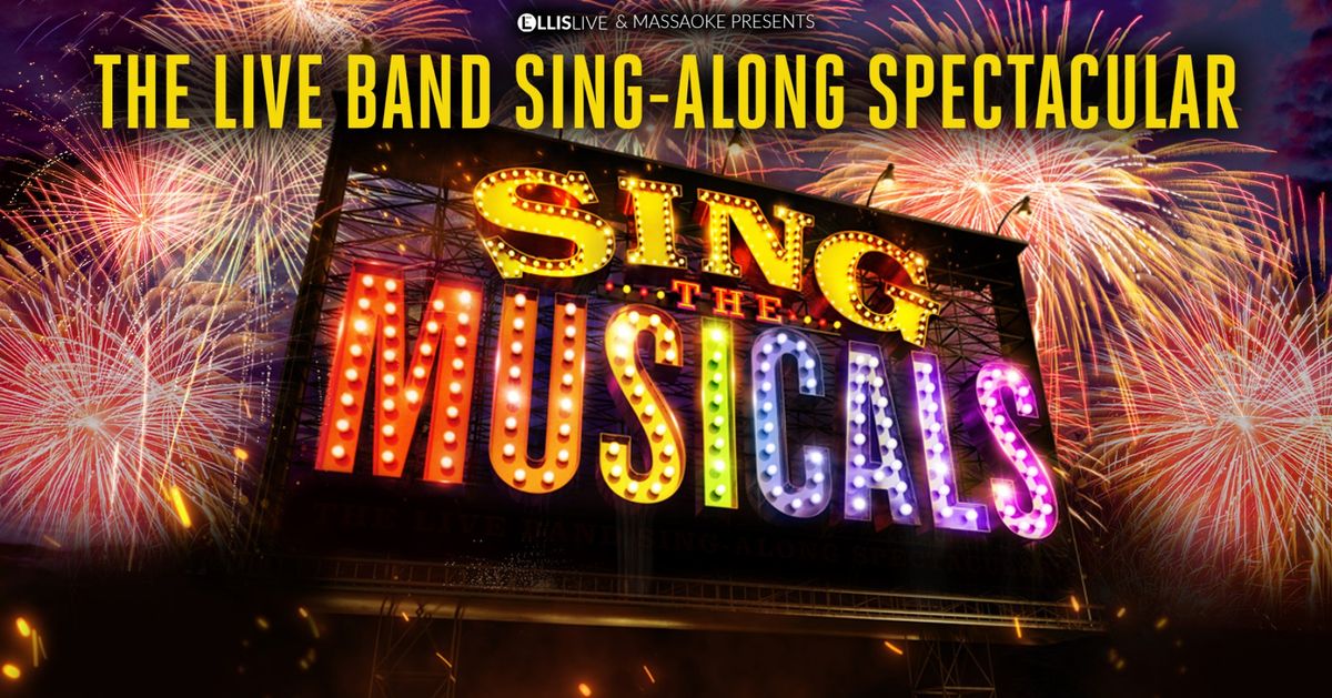 Sing The Musicals