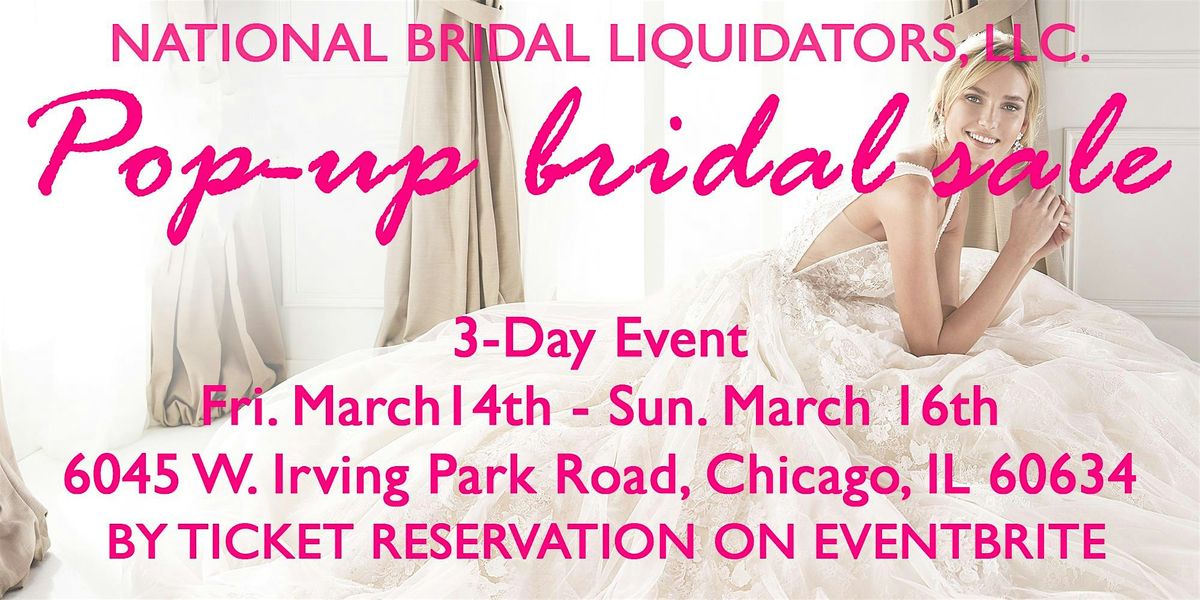 Pop-Up Bridal Gown Sale by National Bridal Liquidators, LLC