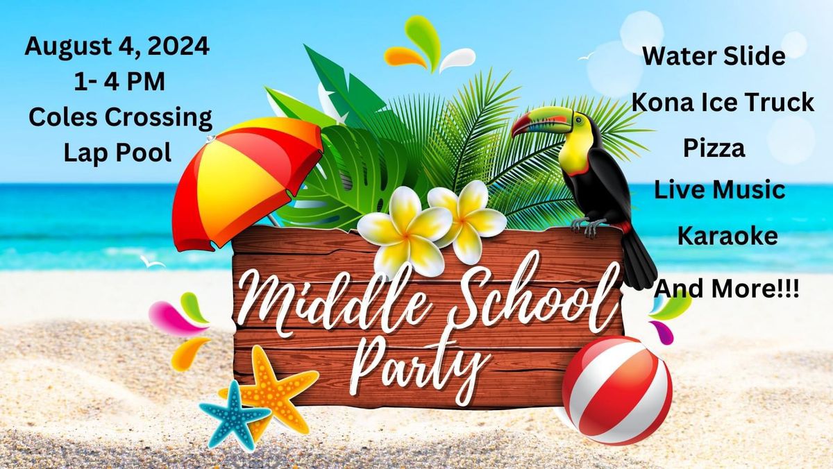 Middle schoolers summer party