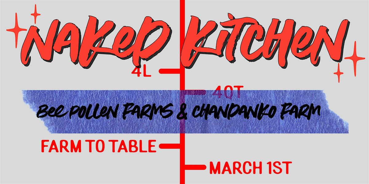 Naked Kitchen Pop-Up Dinner