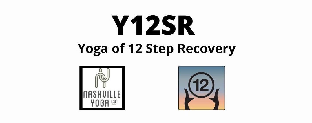 Y12SR - Yoga of 12 Step Recovery