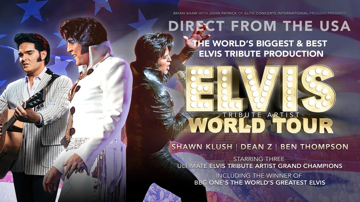 The Elvis Tribute Artist World Tour Live in Cardiff