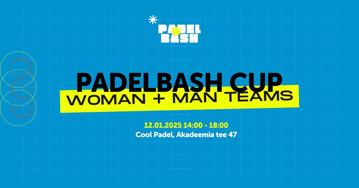 PADELBASH MIX: woman + man teams #2 \ud83c\udfc6