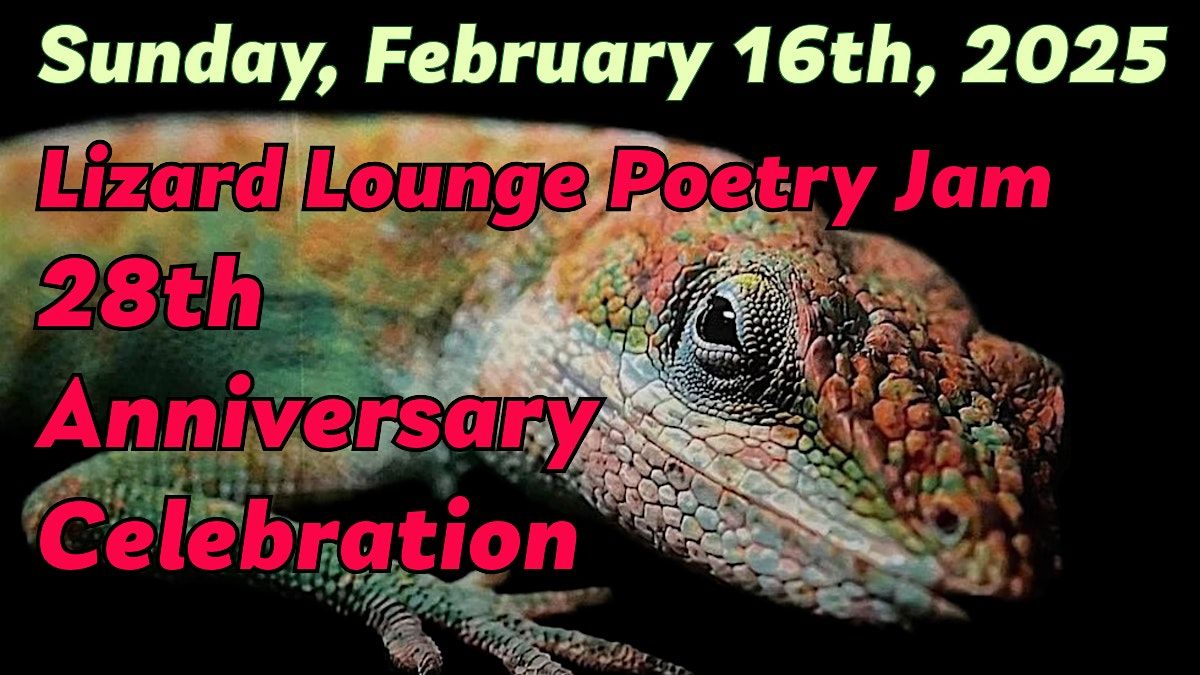 Lizard Lounge Poetry Jam 28th Anniversary Celebration