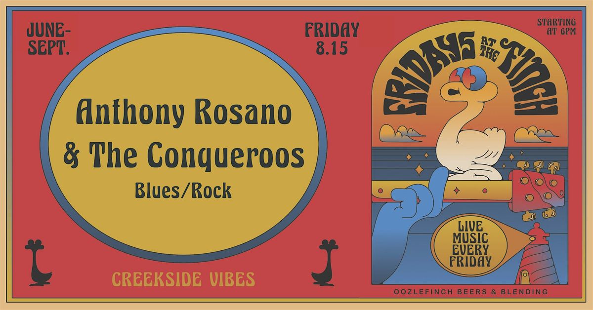 Creekside Vibes - Anthony Rosano & The Conqueroos
