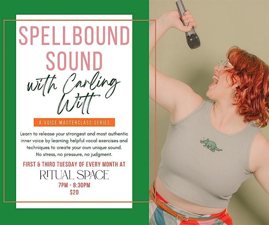 Spellbound Sound Vocal Masterclass