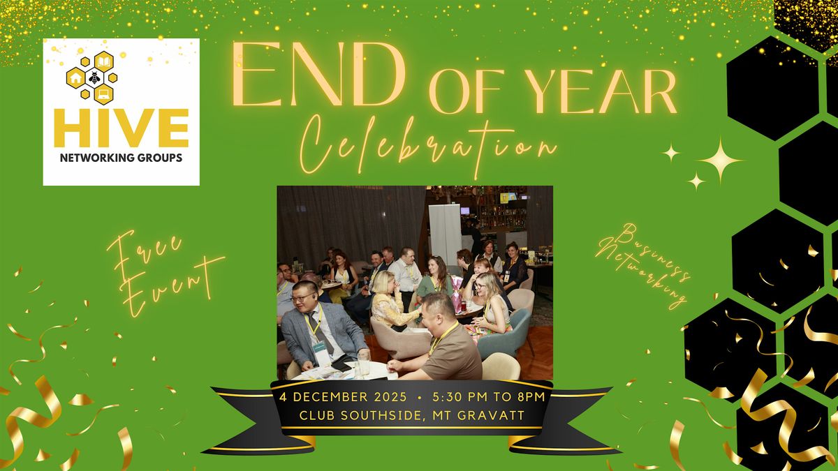Hive Networking Group - End of Year Celebration Party