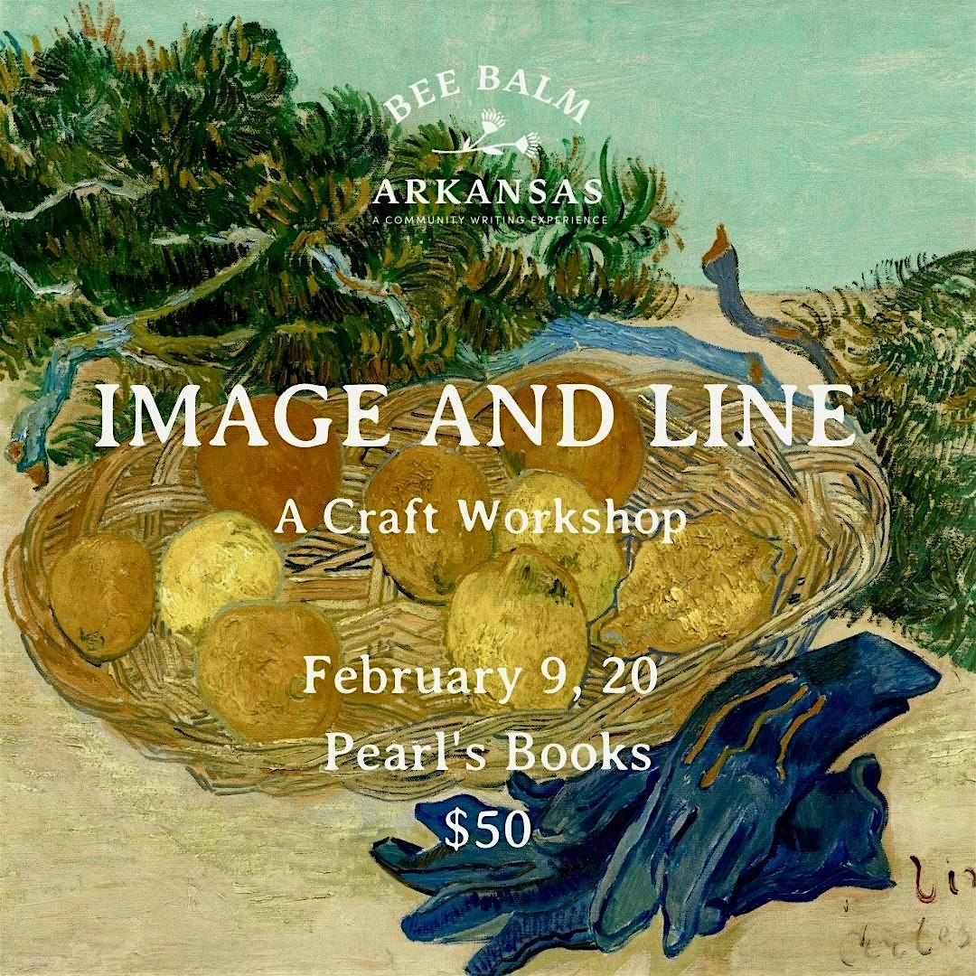 Image and Line: A Craft of Writing Workshop