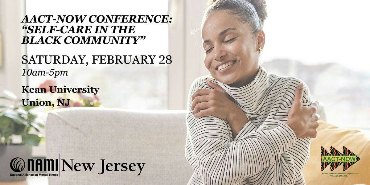 AACT-NOW 2026 Conference: Self-Care in the Black Community