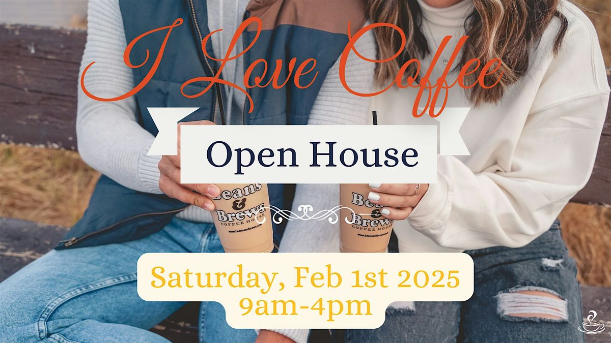 I Love Coffee Open House