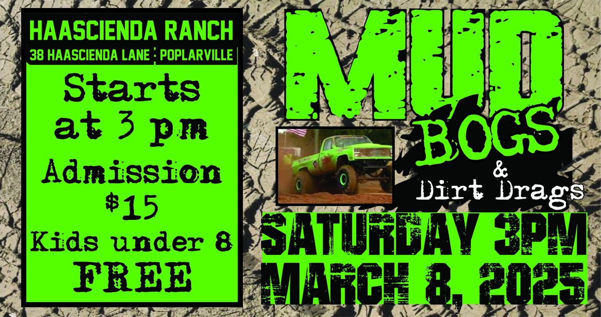 Mud Bogs & Dirt Drags