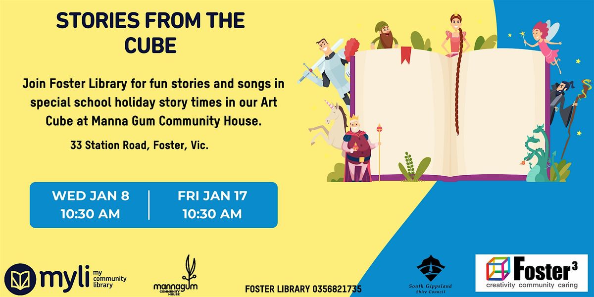 Foster Library Stories from the Cube school holiday story time