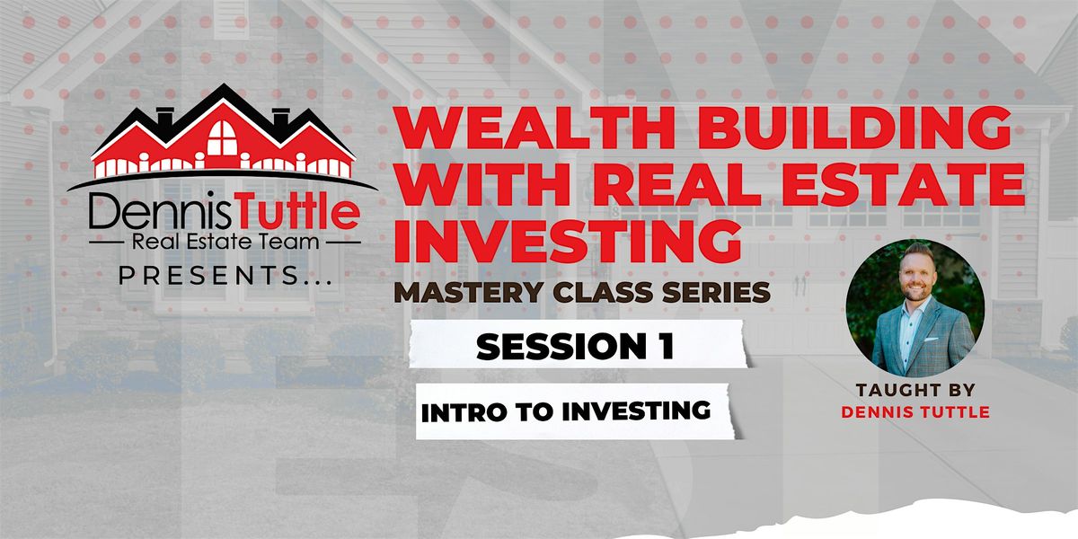 Session 1 - Intro to Investing