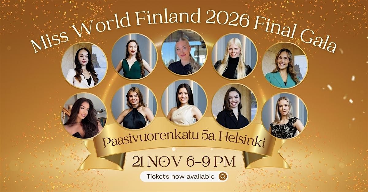 Miss World Finland 2026 Final \u2013 Helsinki