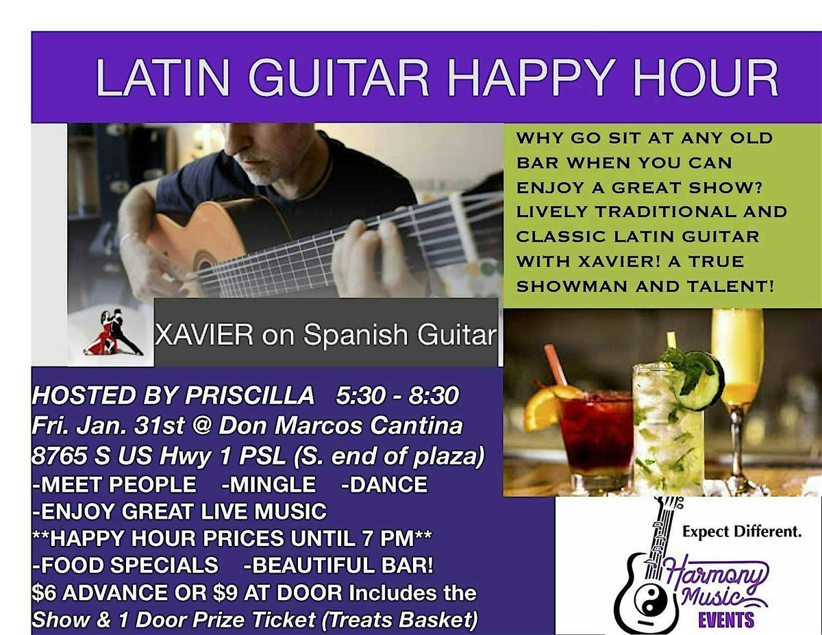 LATIN GUITAR HAPPY HOUR - Fantastic Show, Food & Drink - Port St. Lucie