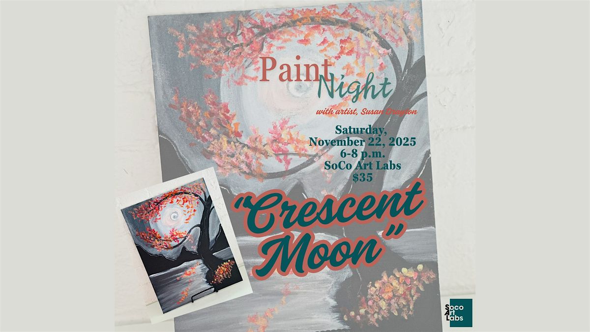 Paint Night with artist, Susan Drayton at SoCo Art Labs