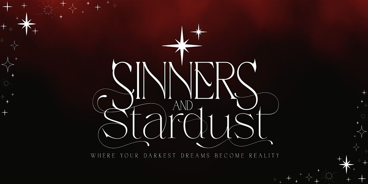 Sinners & Stardust 2026