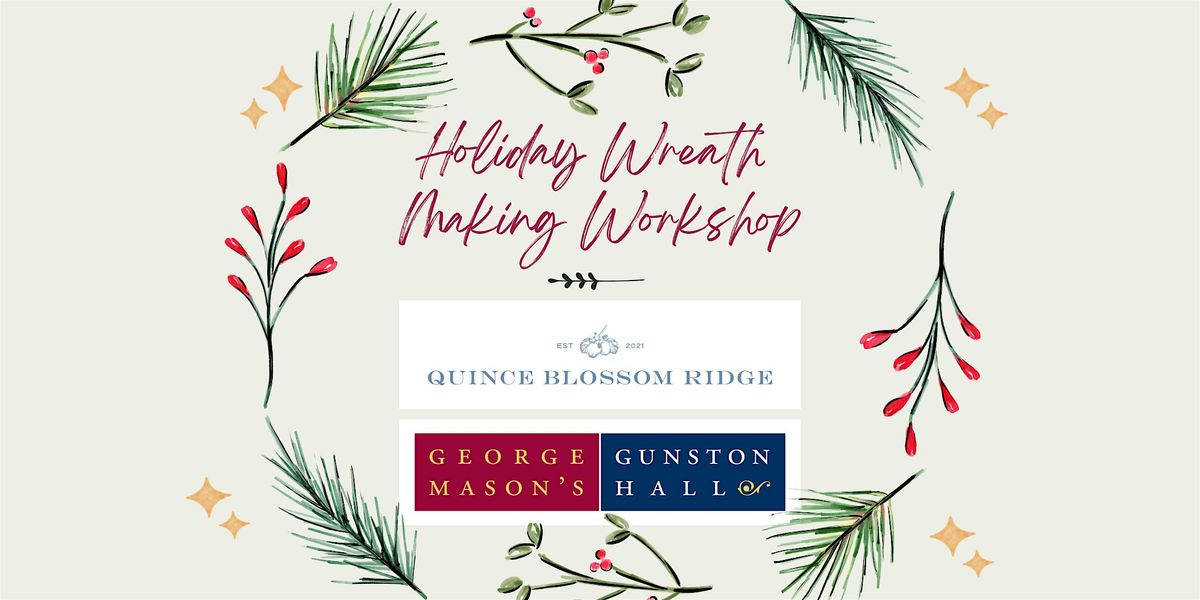 Holiday Wreath Making Workshop