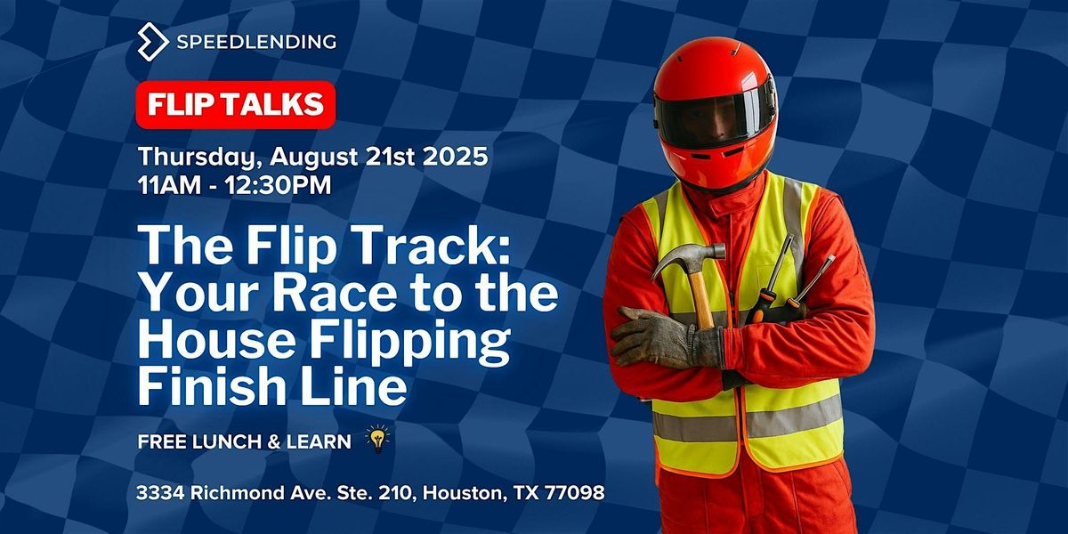 The Flip Track: Your Race to the House Flipping Line!