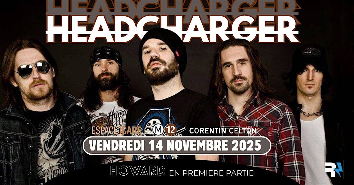 HEADCHARGER + HOWARD